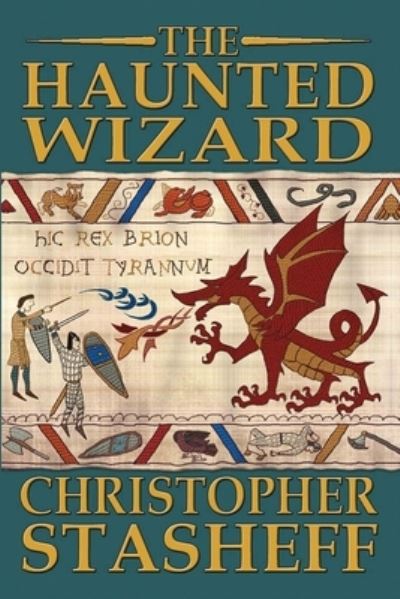 Cover for Christopher Stasheff · The Haunted Wizard - Wizard in Rhyme (Paperback Book) (2020)