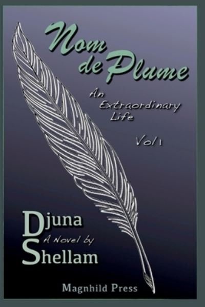 Cover for Djuna Shellam · Nom de Plume (Pocketbok) (2020)