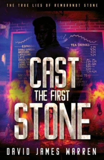 Cover for David James Warren · Cast the First Stone (Paperback Bog) (2021)