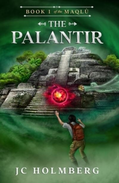 Cover for John Holmberg · The Palantir (Paperback Book) (2021)