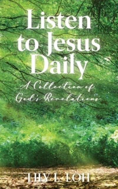 Cover for Loh · Listen to Jesus Daily (Book) (2022)