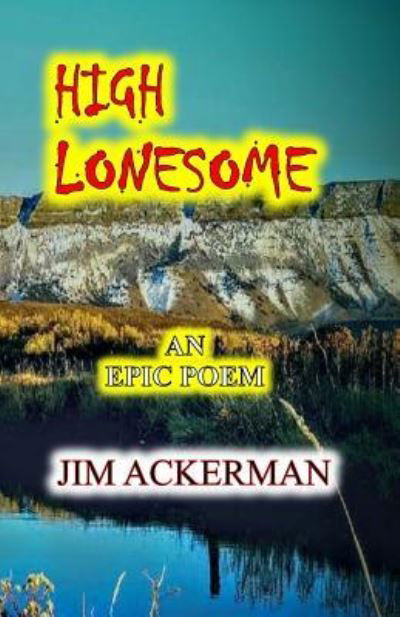 Cover for Jim Ackerman · High Lonesome (Taschenbuch) (2017)