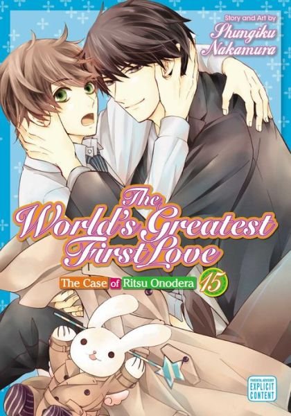 Cover for Shungiku Nakamura · The World's Greatest First Love, Vol. 15 - The World's Greatest First Love (Pocketbok) (2022)