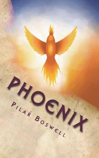 Cover for Pilar Boswell · Phoenix. (Paperback Book) (2017)