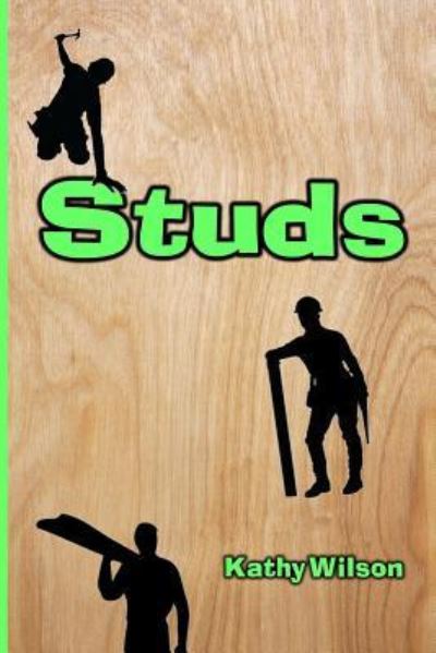 Cover for Kathy Wilson · Studs (Paperback Book) (2018)