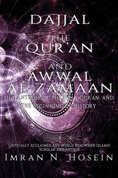 Cover for Imran Hosein · Dajjal, the Qur'an, and Awwal Al-Zamaan (Paperback Book) (2019)