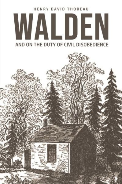 Cover for Henry David Thoreau · Walden: On The Duty of Civil Disobedience (Paperback Bog) (2020)