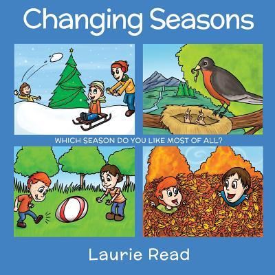 Cover for Laurie J Read · Changing Seasons (Paperback Book) (2018)