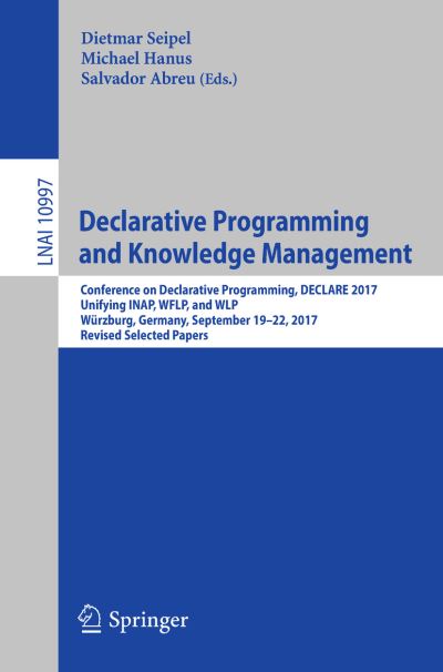 Cover for Declarative Programming and Knowledge Management (Book) [1st ed. 2018 edition] (2018)