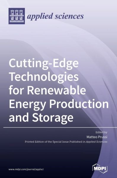 Cover for Matteo Prussi · Cutting-Edge Technologies for Renewable Energy Production and Storage (Hardcover Book) (2020)
