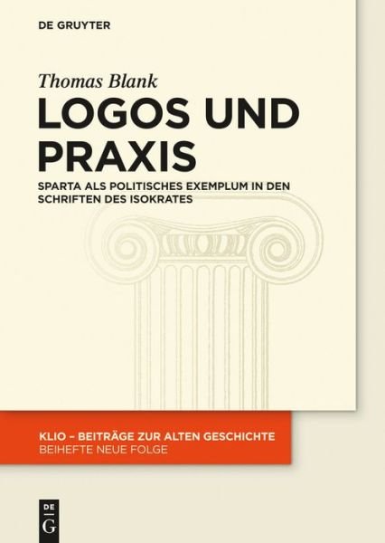 Cover for Blank · Logos und Praxis (Bok) (2014)