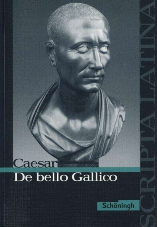 Cover for Caesar · De bello Gallico.Schöningh (Buch)