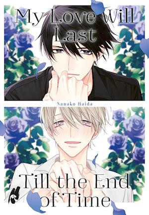 Cover for Nanako Haida · My Love Will Last Till the End of Time (Book) (2024)