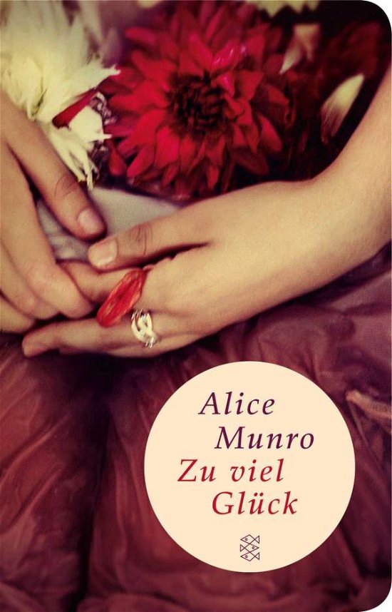 Cover for Alice Munro · Fischer TB.51300 Munro.Zu viel Glück (Bog)