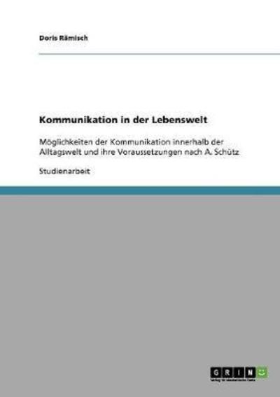 Cover for Rämisch · Kommunikation in der Lebenswelt (Book) [German edition] (2013)