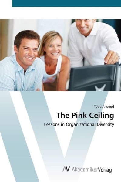 Cover for Arwood · The Pink Ceiling (Bok) (2012)