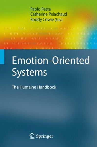 Cover for Paolo Petta · Emotion-Oriented Systems: The Humaine Handbook - Cognitive Technologies (Paperback Book) [2011 edition] (2013)