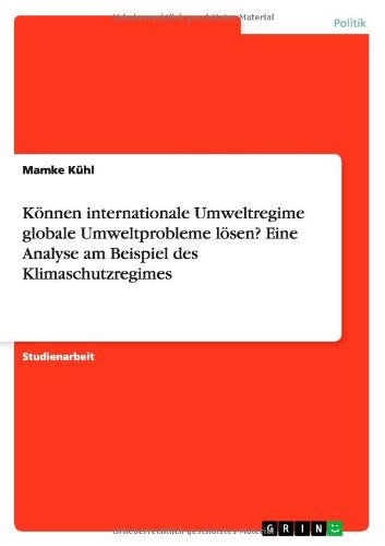 Cover for Kühl · Können internationale Umweltregime (Bog) [German edition] (2014)