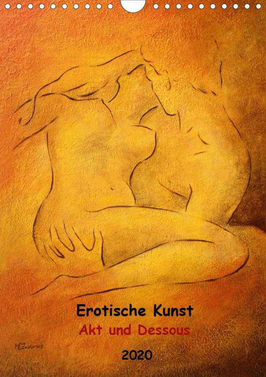 Erotische Kunst - Akt und Des - Zacharias - Books -  - 9783670916000 - 