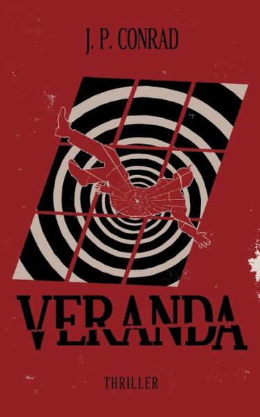 Cover for J P Conrad · Veranda (Paperback Book) (2018)