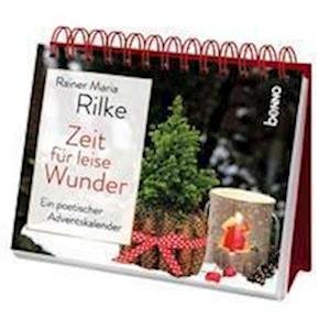 Cover for Rainer Maria Rilke · Zeit für leise Wunder (Book) (2022)