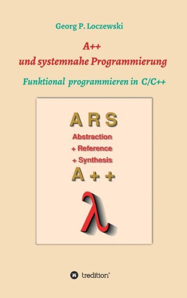 Cover for Loczewski · A++ und systemnahe Programmie (Book) (2018)