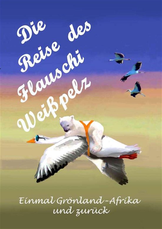 Cover for Diesel · Die Reise des Flauschi Weißpelz (Book)