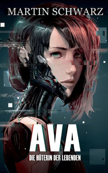Cover for Martin Schwarz · Ava (Paperback Book) (2021)