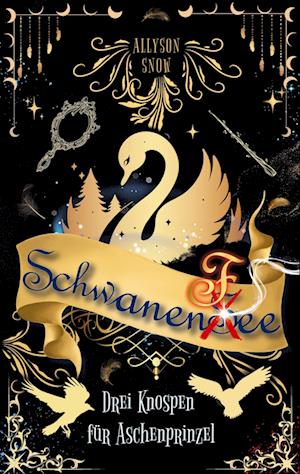Cover for Allyson Snow · Schwanenfee (Book) (2024)