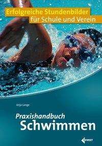 Cover for Lange · Praxishandbuch Schwimmen (Bog)
