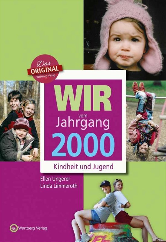 Cover for Ungerer · Wir vom Jahrgang 2000 - Kindhei (Bog)