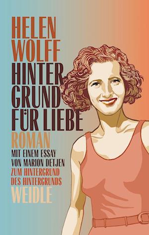 Hintergrund für Liebe - Helen Wolff - Books - Weidle - 9783835375000 - March 1, 2020