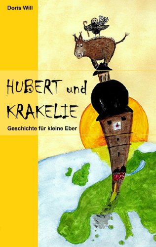 Cover for Doris Will · Hubert Und Krakelie (Paperback Book) [German edition] (2008)