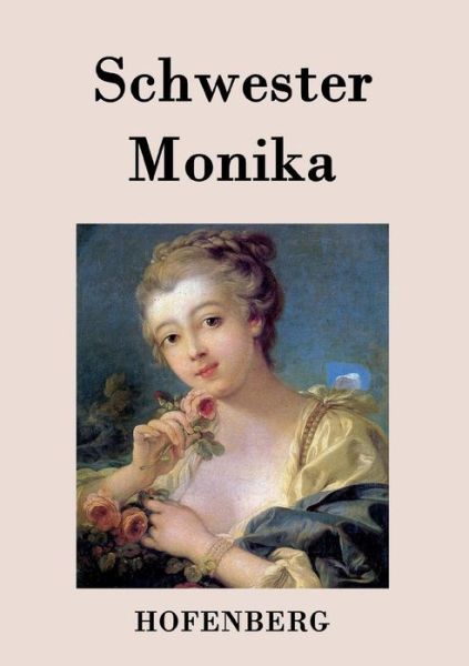 Cover for Anonym · Schwester Monika (Paperback Book) (2014)