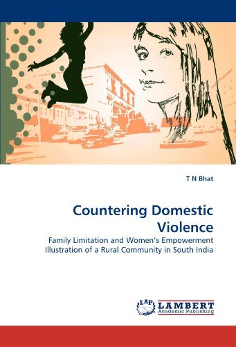 Cover for T N Bhat · Countering Domestic Violence: Family Limitation and Women's Empowerment Illustration of a Rural Community in South India (Paperback Bog) (2011)