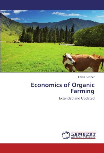 Cover for Erkan Rehber · Economics of Organic Farming: Extended and Updated (Paperback Book) (2011)