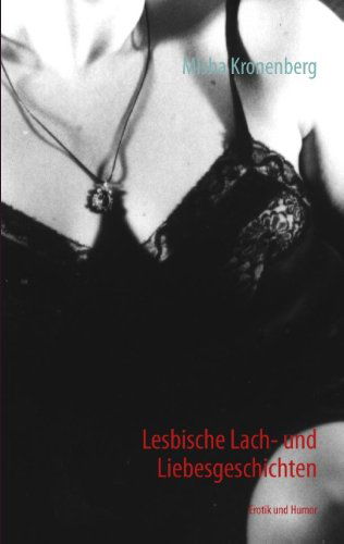 Cover for Misha Kronenberg · Lesbische Lach- Und Liebesgeschichten (Paperback Book) [German edition] (2013)