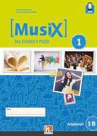 Detterbeck · MusiX 1. Arbeitsheft 1B. Neu (Book)