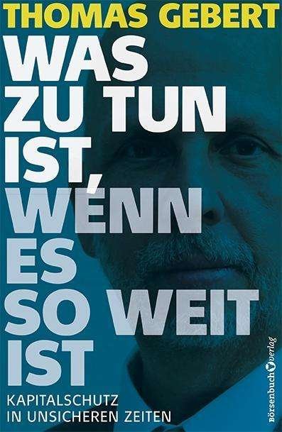 Cover for Gebert · Gebert:was Zu Tun Ist, Wenn Es So Weit (Bog)