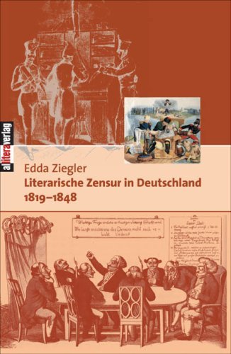 Cover for Edda Ziegler · Literarische Zensur in Deutschland (Pocketbok) [German edition] (2006)