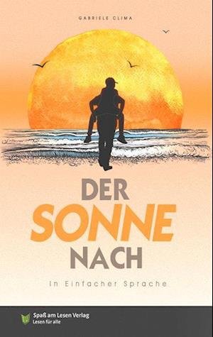 Cover for Gabriele Clima · Der Sonne nach (Book) (2023)