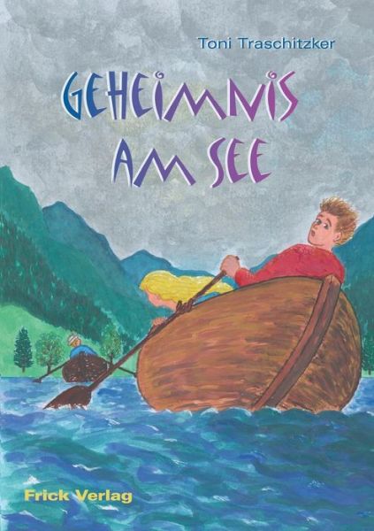 Cover for Toni Traschitzker · Geheimnis am See (Paperback Book) [German edition] (2014)