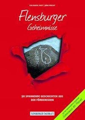 Cover for Bast · Flensburger Geheimnisse (Bog)