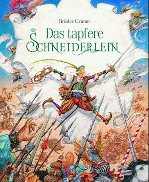 Cover for Jacob Grimm · Das tapfere Schneiderlein (Hardcover bog) (2017)