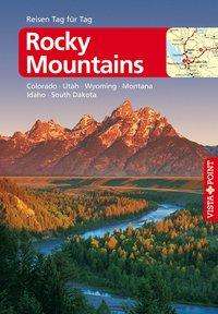 Rocky Mountains - VISTA POINT Reiseführer Reisen Tag für Tag - Heike Wagner - Books - Vista Point Verlag GmbH - 9783961414000 - May 4, 2019