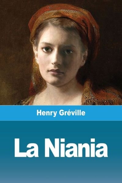 Cover for Henry Gréville · La Niania (Pocketbok) (2020)