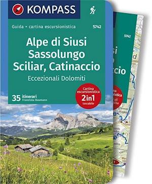 Cover for Franziska Baumann · Guida Escursionistica N. 5742. Alpe Di Siusi, Sassolungo, Sciliar, Catinaccio, Eccezionali Dolomiti. Con Carta (Book)