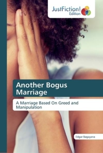 Cover for Bagayana · Another Bogus Marriage (Bok) (2019)