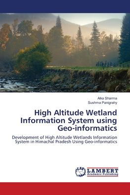 Cover for Sharma · High Altitude Wetland Informatio (Bog) (2018)