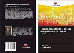 Cover for Tyurin · Théorie des systèmes et analyse (Book)